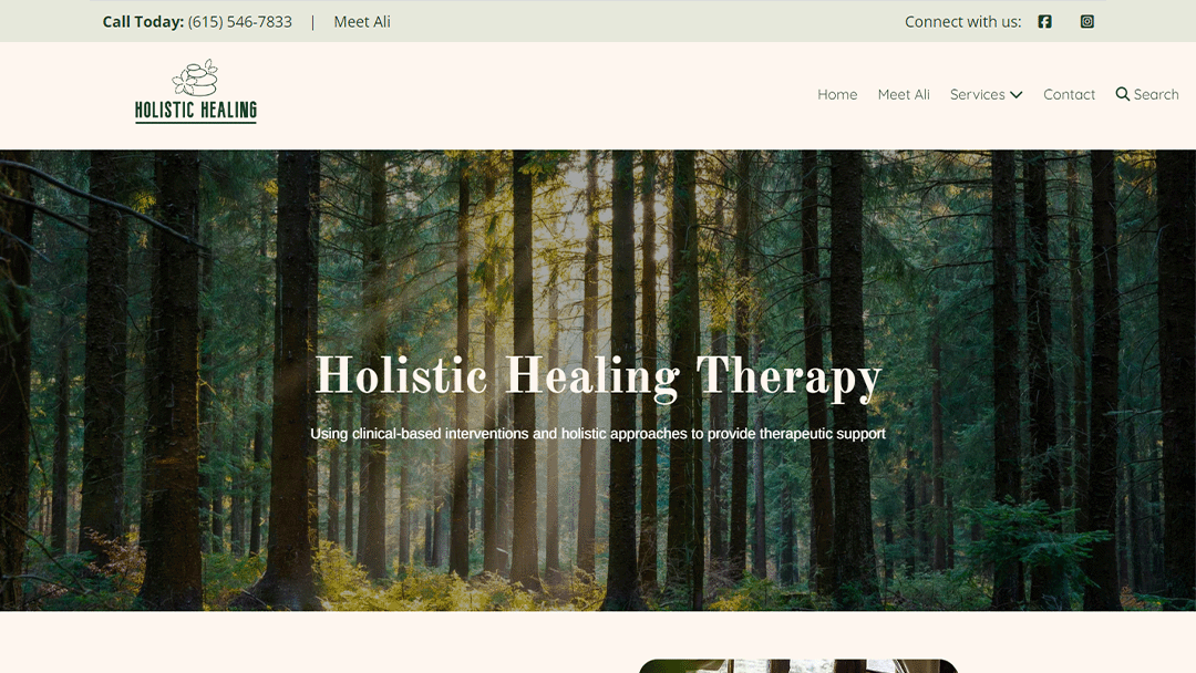 Holistic Healing Therapy website featuring a serene forest scene with sunlight filtering through the trees, emphasizing the use of clinical-based interventions and holistic approaches for therapeutic support.