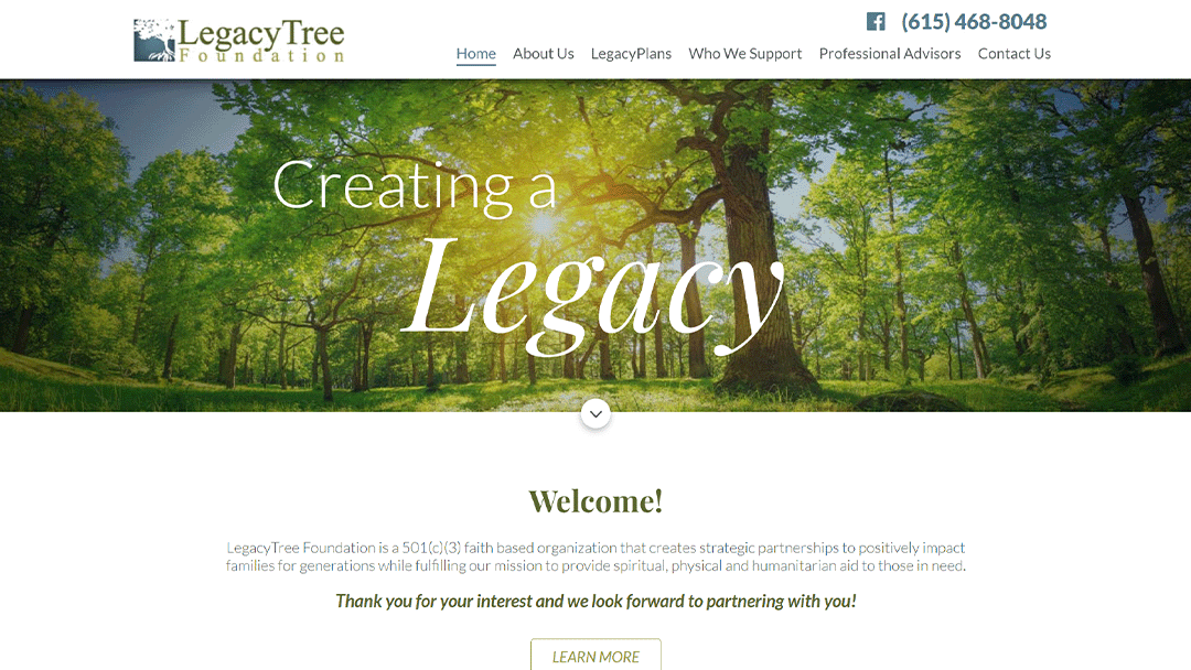 LegacyTree Foundation website featuring a lush green forest with sunlight filtering through the trees. The text 'Creating a Legacy' is prominently displayed. Navigation links include Home, About Us, Legacy Plans, Who We Support, Professional Advisors, and Contact Us. A welcome message explains the organization's mission as a 501(c)(3) faith-based entity focused on creating strategic partnerships to aid families.