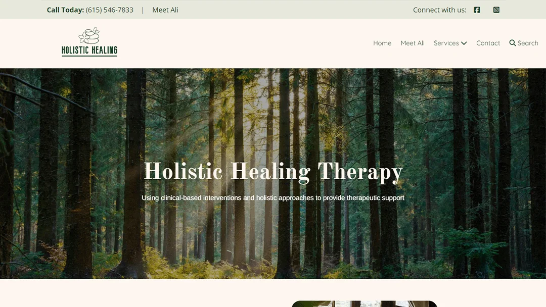 Holistic Healing Therapy website featuring a serene forest scene with sunlight filtering through the trees, emphasizing the use of clinical-based interventions and holistic approaches for therapeutic support.