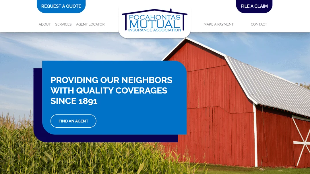 Banner on Pocahontas Mutual Insurance Association's website, featuring a red barn and a field of corn under a clear sky. The text highlights their commitment to providing quality coverage since 1891. Navigation options include About, Services, Agent Locator, Make a Payment, and Contact, with buttons for requesting a quote and filing a claim.