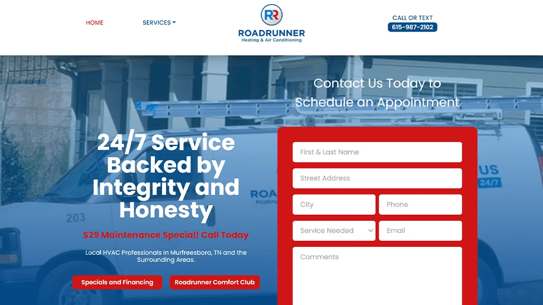 Roadrunner Heating & Air Conditioning website featuring a white service van with a ladder. Text reads '24/7 Service Backed by Integrity and Honesty' with a $29 maintenance special offer. A red contact form on the right asks for name, address, city, phone, service needed, email, and comments.